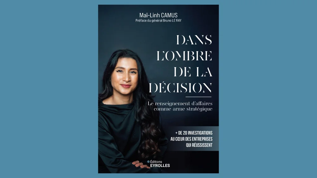 « Dans l’ombre de la décision » vient d’être publié aux Editions Eyrolles.