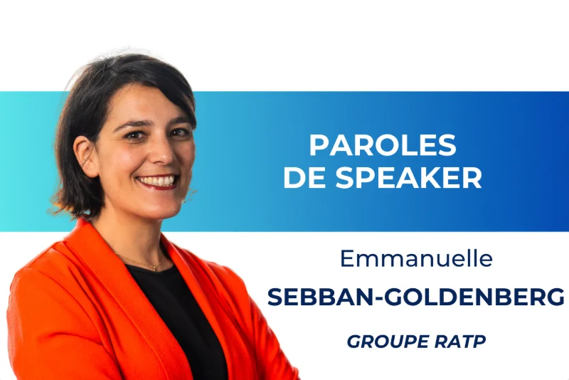 Days de l'Événementiel : Paroles de speaker / Emmanuelle Sebban-Goldenberg / RATP