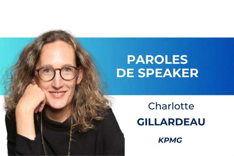 Days de l'événementiel : Paroles de speaker / Charlotte Gillardeau / KPMG