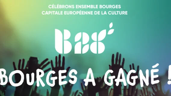 Bourges désignée Capitale européenne de la Culture en 2028