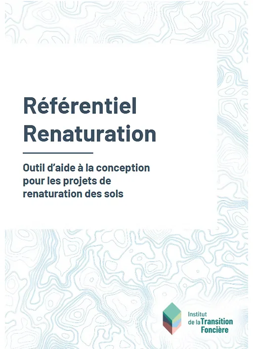 Renaturation des sols : l’Institut de la Transition Foncière veut structurer les projets urbains de demain