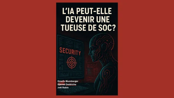 L’IA est-elle une menace ou une chance pour les SOC ?
