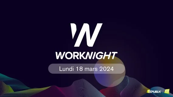 Worknight 2024 : votez pour désigner le Prix du public !