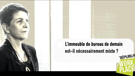 [VIDEO] L'interview de Caroline Fortier : l'immeuble de bureau sera-t-il nécessairement mixte ?